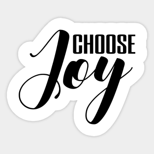 Choose joy Sticker